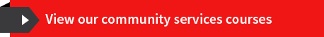 link to community services courses link to community services courses